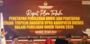 Tok…! KPU Tetapkan Anggota DPRD Brebes 2024 -2029
